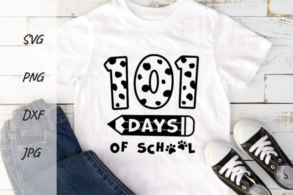 101 Days of School SVG Design for Shirts & Creative Graphics