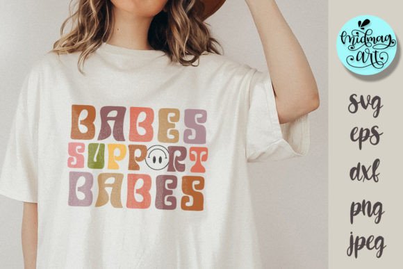 Babes Support Babes SVG
