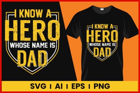 Fathers Day T-Shirt Designs: A Must-Have Graphics Asset