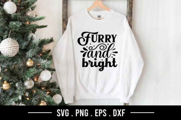 Furry and Bright – Christmas SVG Graphics for T-Shirt Designs