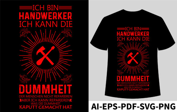 Ich Bin Handwerker Graphics for Your T-Shirt Designs & Content