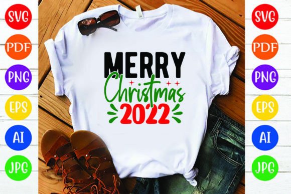 Merry Christmas 2022 Graphics for T-Shirt Designs