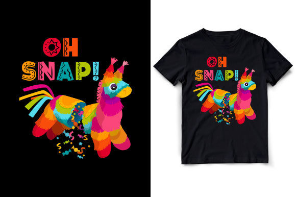 OH SNAP FUNNY PINATA Cinco de Mayo Graphics for T-Shirt Designs