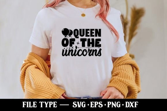 Queen of the Unicorns SVG Graphics for T-Shirt Designs