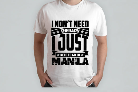 Review: I Just Need to Go to Manila for Graphics and T-Shirt Designs